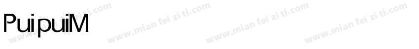Puipui Medium字体转换